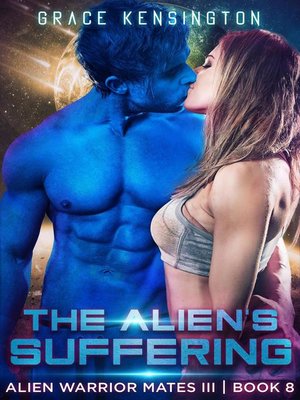 cover image of The Alien's Suffering